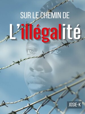 cover image of Sur le chemin de l'illégalité